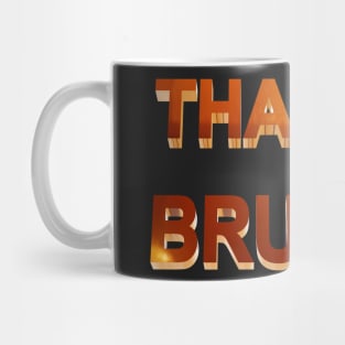 That's brutal Mug